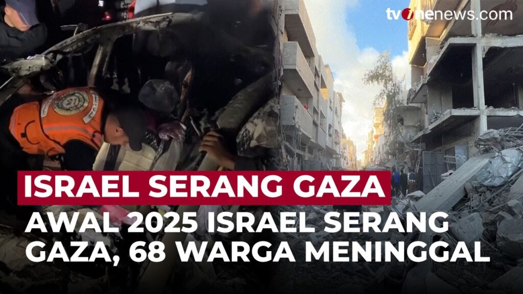 Israel Serang Gaza di Awal Tahun 2025, 68 Warga Palestina Tewas